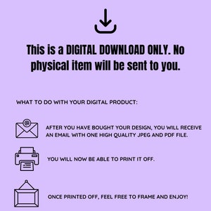 K&ouml;nnte beinhalten: Dies ist ein digitaler Download nur. Es wird kein physischer Artikel an Sie geschickt. Nachdem Sie Ihr Design gekauft haben, erhalten Sie eine E-Mail mit einer hochwertigen JPEG- und PDF-Datei. Sie k&ouml;nnen es jetzt ausdrucken. Nach dem Ausdrucken k&ouml;nnen Sie es gerne einrahmen und genie&szlig;en!