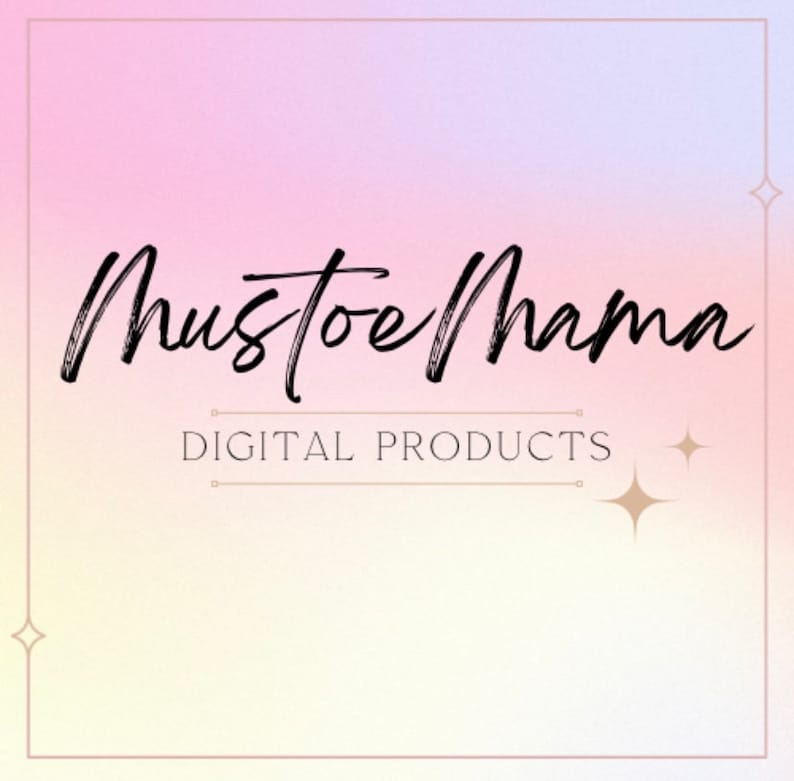 May include: A logo with a gradient background of pink, purple, and yellow. The words "Mustoe Mama" are written in a cursive font, with "DIGITAL PRODUCTS" below in a sans-serif font. There are star-shaped accents in the corners.