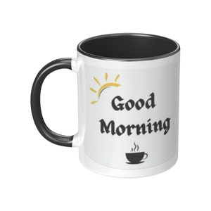 Good Morning Mugs