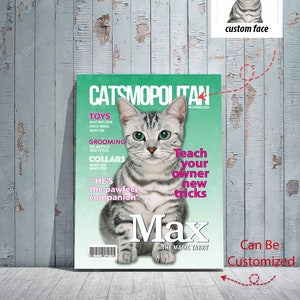 Pu&ograve; includere: Una copertina di rivista con un gatto su uno sfondo verde. La rivista si chiama "Catsmopolitan" e il gatto si chiama "Max". Il testo sulla copertina dice "Insegna al tuo padrone nuovi trucchi".