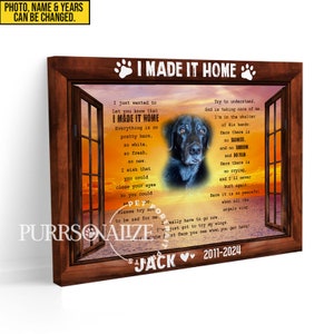 USA MADE Custom Photo Pet Memorial Canvas, &quot;I Made It Home&quot; Dog Cat Memorial Canvas, Personalized Memorial Pet, Pet Memorial Gifts