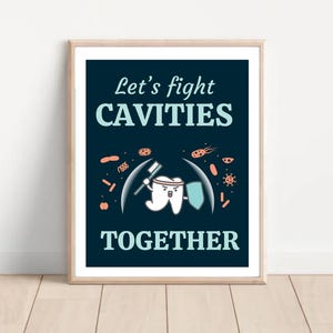 lets fight cavities together poster dental office art dental office decor funny dentist poster dentist gift dental office wall art cavity