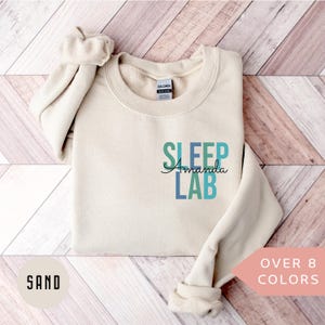 Personalized Sleep Lab Sweatshirt, Custom Sleep Lab Technician Shirt, Sleep Tech Gift,Nurse Appreciation Gift, Polysomnographic Technologist