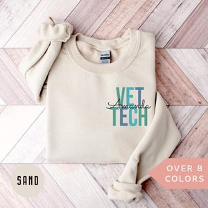 Personalized Vet Tech Sweatshirt, Custom Vet Tech Shirt, Vet Tech Gift, Nurse Appreciation Gift, Veterinarian Technician Crewneck, Pullover