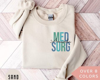 Felpa personalizzata per infermiere di chirurgia medica, maglione personalizzato per chirurgia medica, regalo per chirurgia medica, regalo di laurea per infermiere di chirurgia medica, regalo personalizzato per infermiere laureato