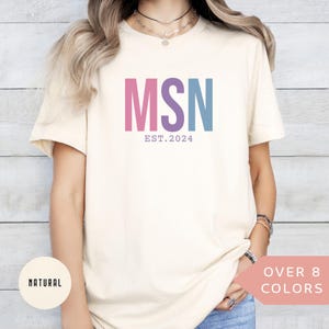 Chemise MSN personnalisée, T-shirt d&#39;infirmière MSN personnalisé, T-shirt d&#39;infirmière MSN, Cadeau de remerciement pour infirmière, T-shirt de maîtrise en sciences infirmières, T-shirt MSN