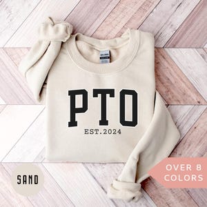 Personalized PTO Sweatshirt, Custom PTO Shirt, Teacher Appreciation Gift, Parent Teacher Organization Crewneck, Pto Crew Sweater, Pto Squad