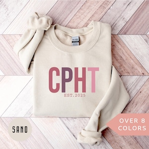 Personalized CPHT Sweatshirt, Custom CPhT Shirt, Certified Pharmacy Technician Crewneck, Nurse Appreciation Gift, Pharmacy Tech Sweater