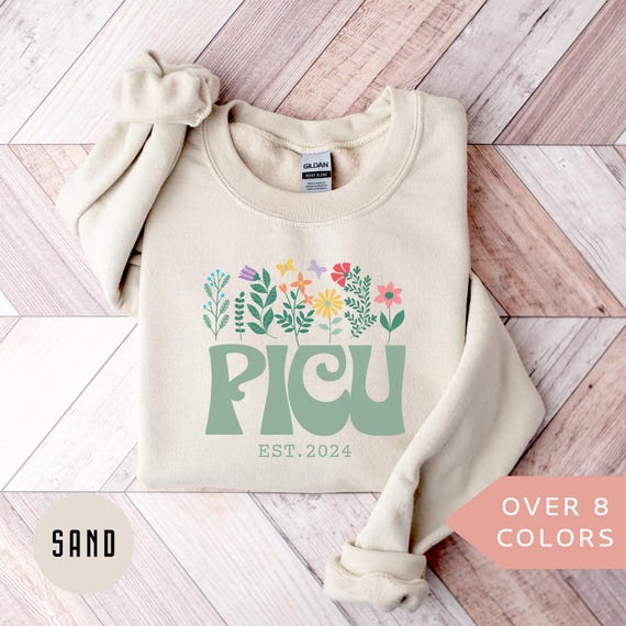 Sweatshirt Picu Nurse Shirt PICU Nurse Crewneck Sweatshirt For