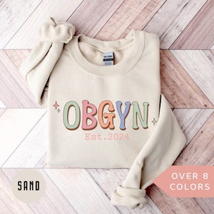 Personalized OBGYN Sweatshirt, Custom OBGYN Nurse Shirt, Obstetrics and Gynecology Nurse Crewneck, Nurse Appreciation Gift, OBGYN Pullover