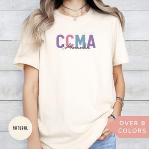 Personalized CCMA Nurse Shirt, Custom CCMA Nurse T-shirt, CCMA Nurse Gift, Nurse Appreciation Gift, Certified Clinical Medical Assistant Tee
