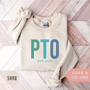Personalized PTO Sweatshirt, Custom PTO Shirt, Teacher Appreciation Gift, Parent Teacher Organization Crewneck, Pto Crew Sweater, Pto Squad