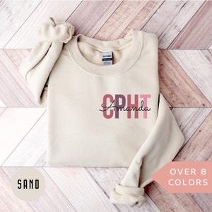 Personalized CPHT Sweatshirt, Custom CPhT Shirt, Certified Pharmacy Technician Crewneck, Nurse Appreciation Gift, Pharmacy Tech Sweater