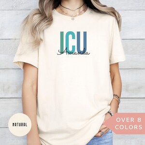 Personalized ICU Nurse Shirt, Custom ICU Nurse Tshirt, ICU Nurse Gift, Nurse Appreciation Gift, Critical Care Nurse T-shirt, Icu Nurse Tee