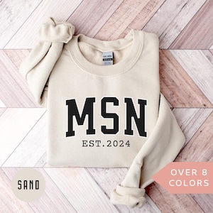Personalized MSN Sweatshirt, Custom MSN Shirt, MSN Nurse Gift, Nurse Appreciation Gift, Master of Science in Nursing Crewneck, Pullover