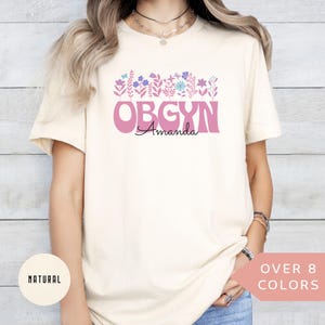 Personalized OBGYN Shirt, Custom OBGYN Nurse T-shirt, Obstetrics and Gynecology Nurse Tshirt, Nurse Appreciation Gift, OBGYN Nurse Tee
