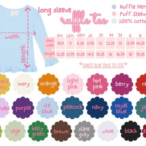 May include: A size chart for long-sleeve ruffle tee shirts made of 100% cotton. The chart shows chest and length measurements in inches for sizes 6 months to 12 years. The chart also includes a color palette of 18 different colors.