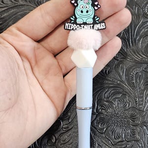 Don’t Be A Hippotwatamus Pen | Custom Pens