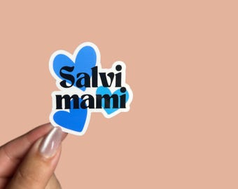 Salvi Mami Sticker| Vinyl Sticker| laptop sticker| gift| cute, inspirational| for her, for him| Latina, Latino|El Salvador|Mami Sticker
