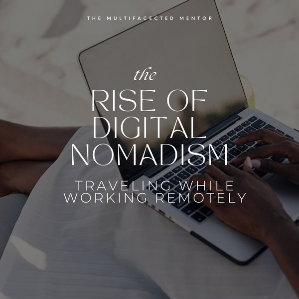 Becoming A Digital Nomad Ebook.