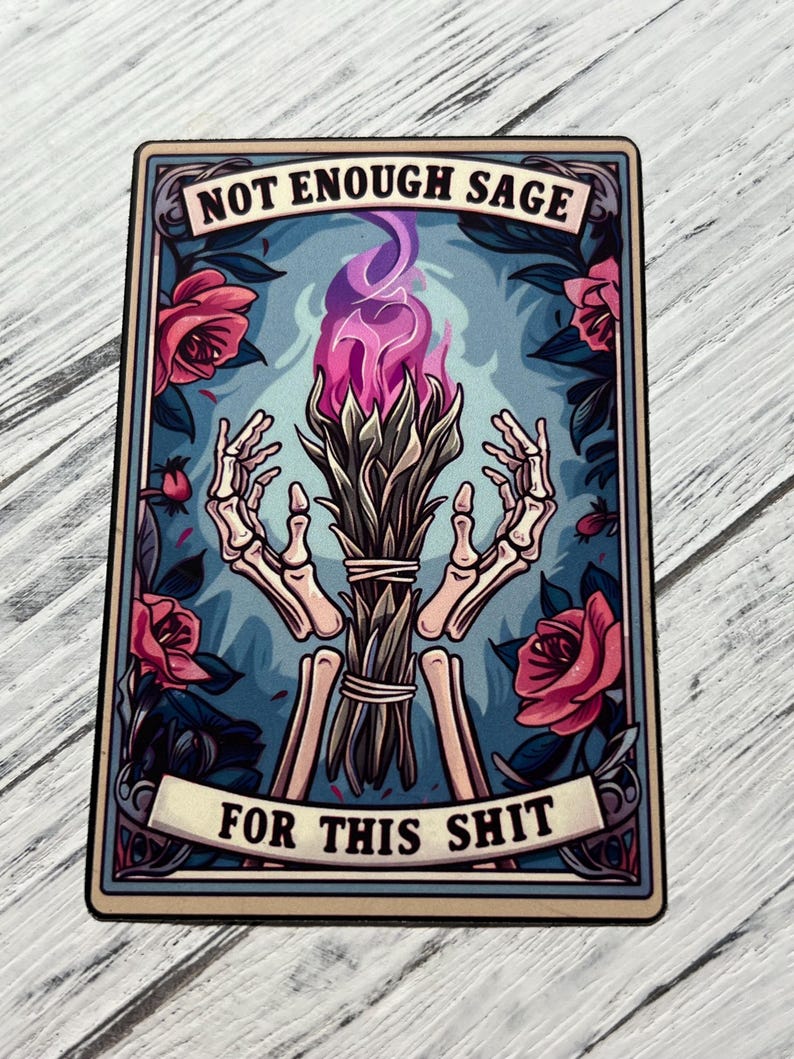 Funny Tarot Card Sticker: Not Enough Sage - Skeleton Hands image 5