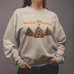 Halloween Thanksgiving Christmas Sweatshirt Holiday Sweatshirt