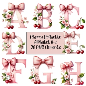 May include: Pink alphabet letters A through H with cherry blossom and pink bows. Each letter is decorated with a pink bow and cherry blossom. The letters are on a white background. Cherry Coquette Alphabet A-Z 26 PNG Elements