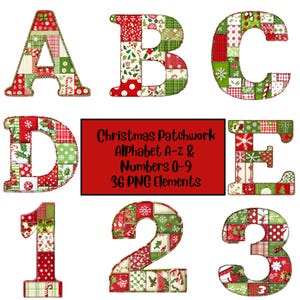 Puede incluir: Un conjunto de 36 letras y números del alfabeto de patchwork navideño. Las letras son de color rojo, verde y blanco con un diseño de patchwork. Las letras son A, B, C, D, E, 1, 2 y 3. El texto de la imagen dice "Christmas Patchwork Alphabet A-Z & Numbers 0-9 36 PNG Elements".
