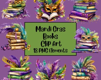 May include: A set of 18 digital clip art images featuring stacks of books decorated with Mardi Gras themed feathers, masks, and beads.  The text "Mardi Gras Books Clip Art 18 PNG Elements" is displayed on a green rectangle.