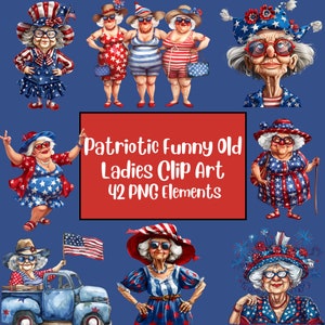 Clipart drôle vieilles dames, Clipart personnes âgées, éléments fantaisistes vieilles dames PNG Bundle, joyeuse vieille dame, personnes âgées drôle, 4 juillet Bundle
