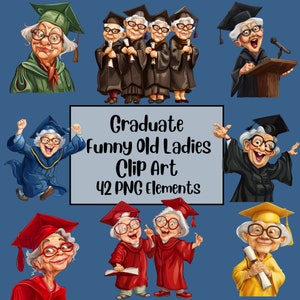 Lustige alte Damen Clipart, Grad Freunde, ältere Menschen Clipart, Diplom Clipart, alte Damen PNG Bundle, fröhliche alte Dame, lustige alte Leute
