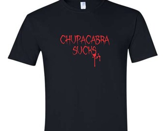 Chupacabra Sucks Black Short Sleeve Unisex T-Shirt