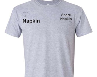 Humorous Napkin and Spare Napkin Graphic Short Sleeve Unisex T-Shirt