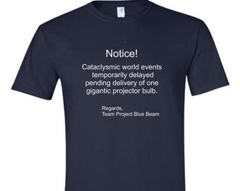 Humorous Project Blue Beam Conspiracy Short Sleeve Unisex T-Shirt