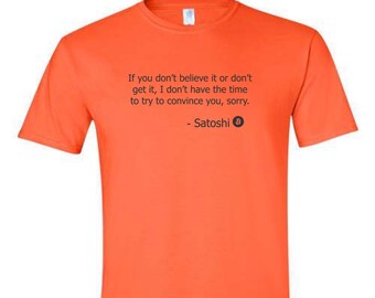 Bitcoin Satoshi Quote Short Sleeve Unisex T-Shirt