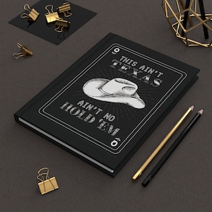 Texas Hold 'Em // Diario de tapa dura con letras de Beyoncé // This Ain't Texas Ain't No Hold 'Em // Fan Merchandise // Cuaderno A5 // Blanco y negro