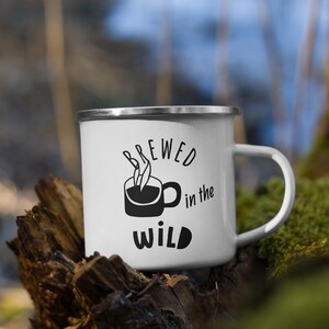 Camping Enamel Mug, Brewed In The Wild Design, Outdoor Mug, Mug For Campers, Durable Camping Mug