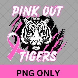 Tigers Pink Out PNG - Black Paint Stroke - Breast Cancer Awareness - mascot T-shirt design - Wear Pink - Digital File - Pink Tigers PNG