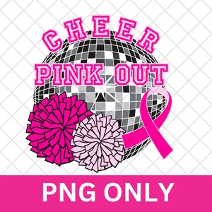 Cheer Pink Out PNG - Breast cancer awareness - T-shirt design - Wear pink - Digital file - In October we wear pink - Pom Poms - Cheerleader