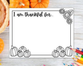I am Thankful Printable, Thanksgiving Placemat, Fall Themed Dinner Table Placemat, Gratitude Coloring Page, Thanksgiving Table Placemat