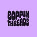 Boppin Threads
