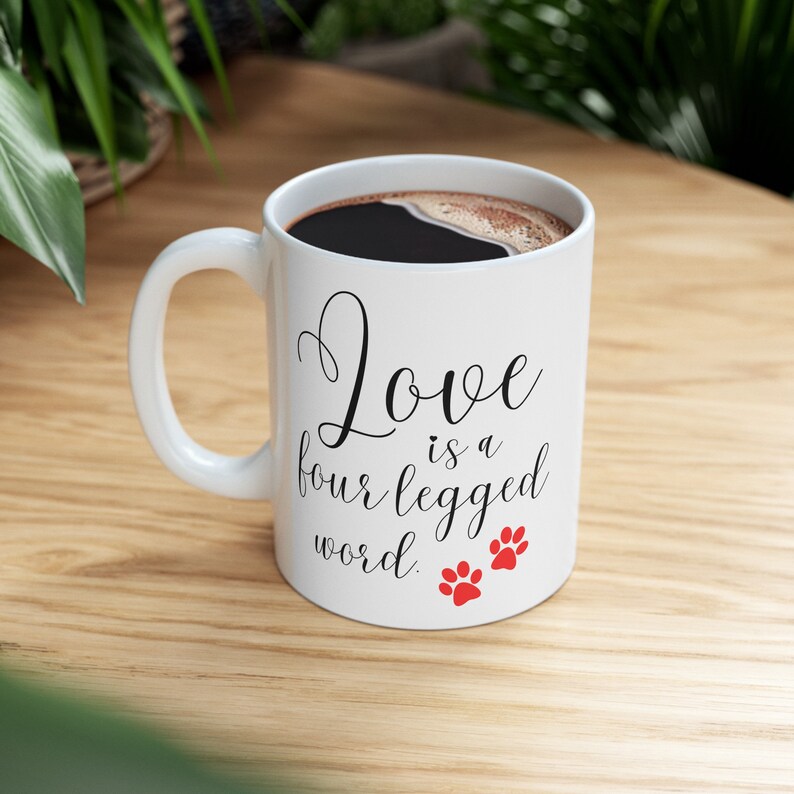 Pet Lover Mug, Sentimental Ceramic Coffee or Tea Mug, Pet Owner Birthday Gift, 11oz or 15oz, Dishwasher Safe Gift for Dog Mom or Cat Mom image 5