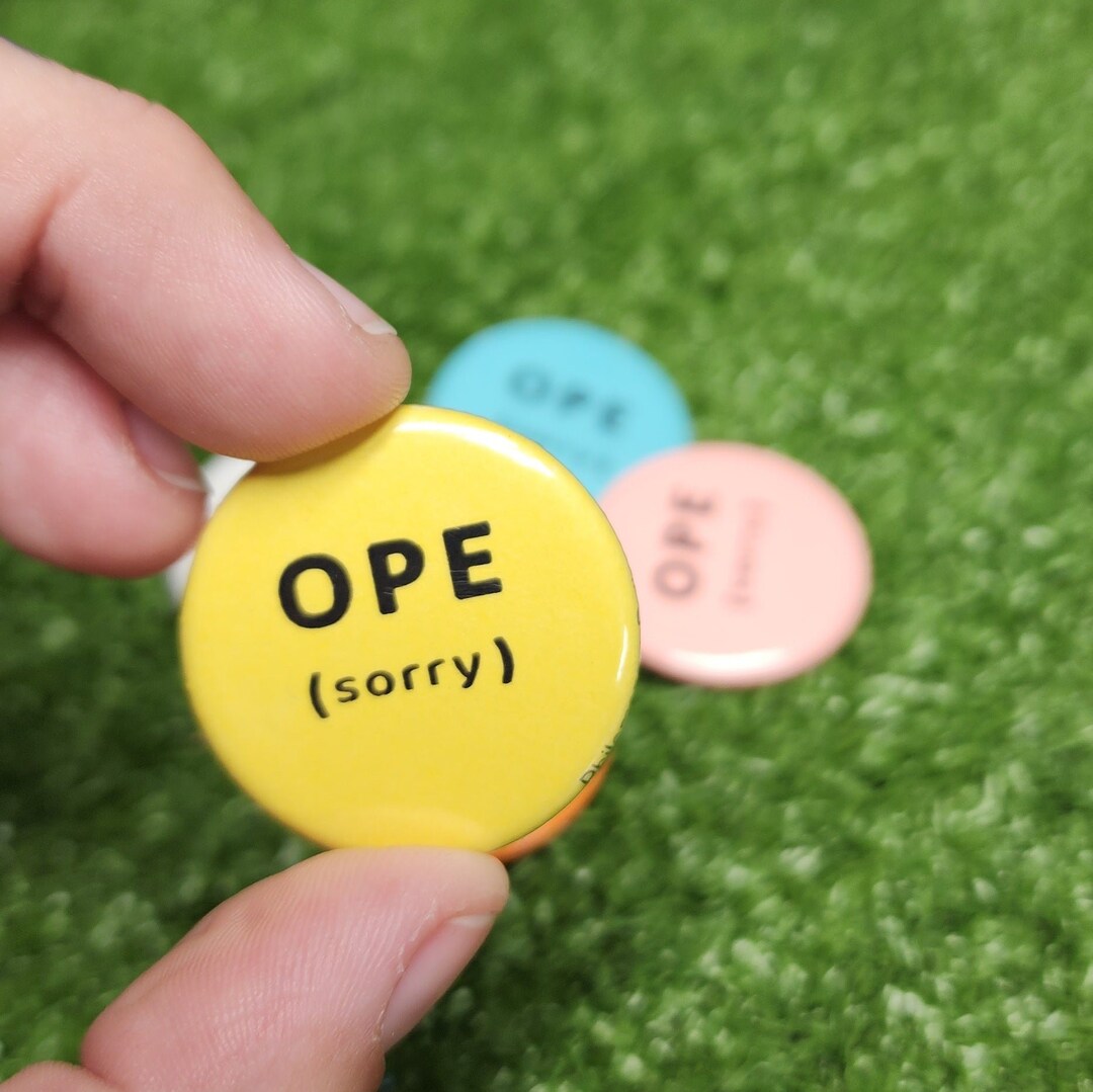 OPE sorry Button - Etsy