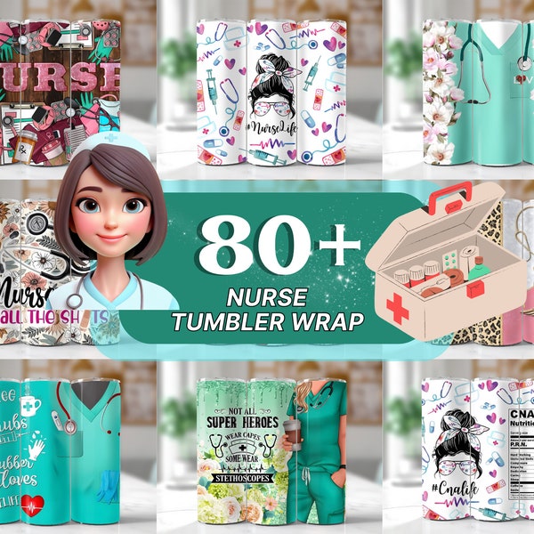 80+ Nurse Life Tumbler Wrap, 20oz Nurse Bundle, Nurse Medical Sublimation Designs, Nurse Fashion Tumbler, Nurse PNG Nurse girl vibrant cute