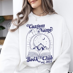 Custom Book Club Sweatshirt, Personalized Reading Club Crewneck, Bookish Gift, Book Lover Sweatshirt