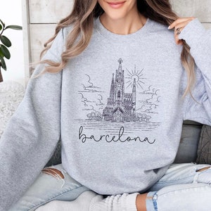 Barcelona Sweatshirt, Barcelona Spain, European Travel Sweatshirt, Travel Sweatshirt, Barcelona Gift