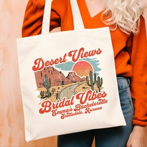 Custom Desert Bachelorette Weekend Tote Bag, Personalized Bridesmaid Bags, Bachelorette Party Favors, Bridesmaid Gifts, Scottsdale Bach