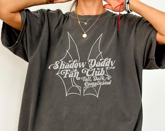 Shadow Daddy Fan Club Shirt, Funny Bookish Shirt, Smut Reader, Romantasy Reader, Romance Reader, Book Lover Shirt, Bookish Gift, Book Tropes