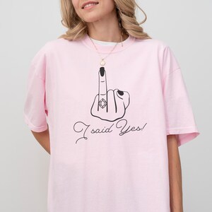 I Said Yes Engagement Shirt, Future Mrs. Shirt, Engagee Gift, Fiancee Gift, Newly Engaged, Engagement Party