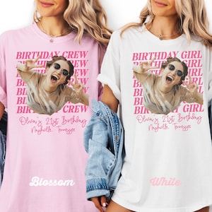 May include: Pink and white t-shirts with a photo of a person wearing sunglasses and making a peace sign. The pink shirt says "BIRTHDAY CREW" and "Blossom". The white shirt says "BIRTHDAY GIRL" and "White". Both shirts say "Olivia's 21st Birthday Nashville, Tennessee".